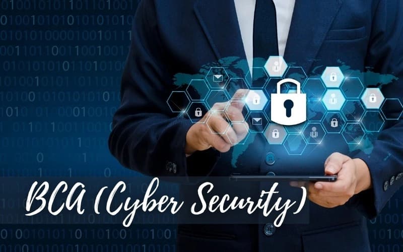 BCA Cyber Security: Build a Future-Ready Career in Digital Security